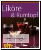 Likre & Rumtopf GU