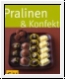 Pralinen und Konfekt/ GU